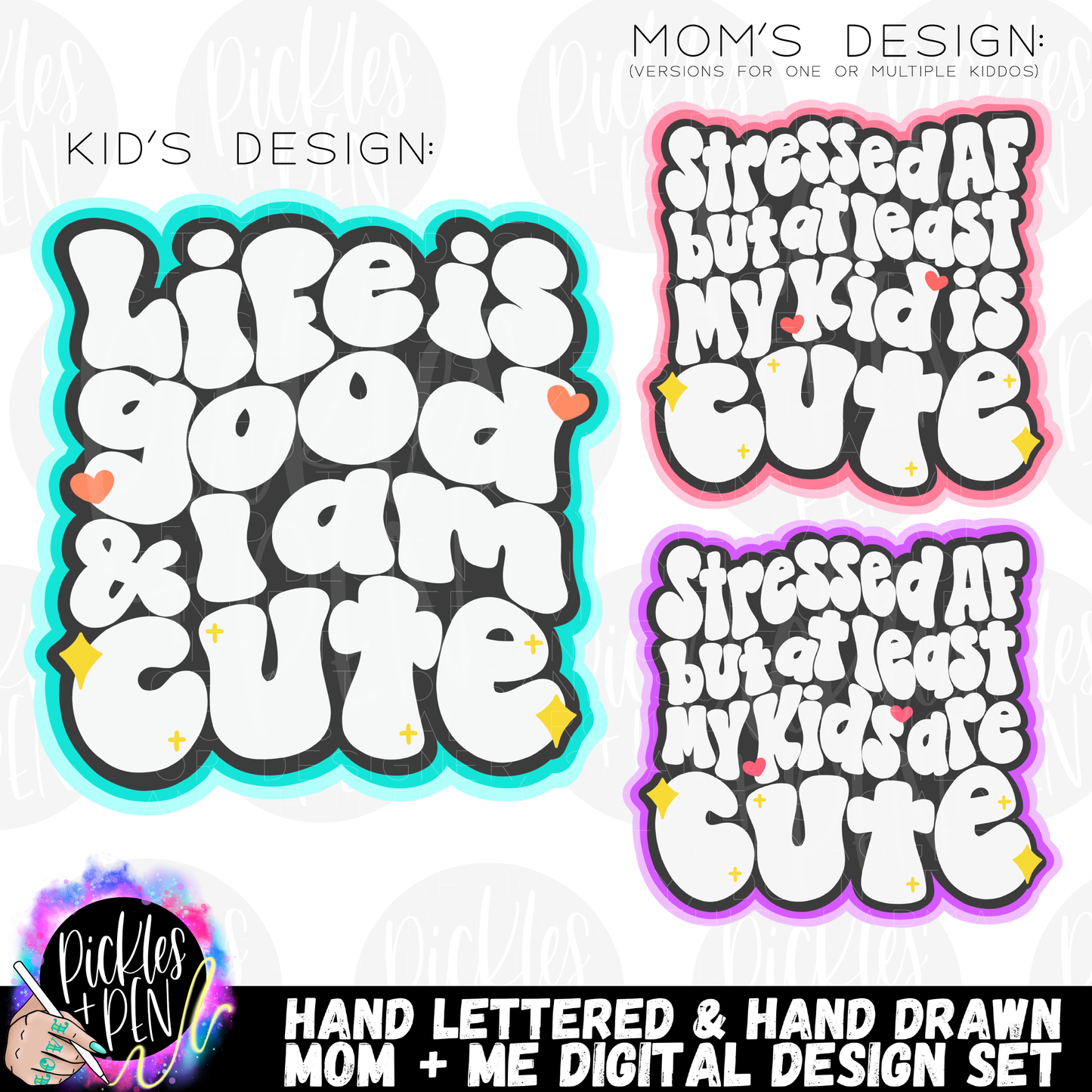 Cute AF/Stressed AF Funny Hand Lettered Mom & Me Design Set