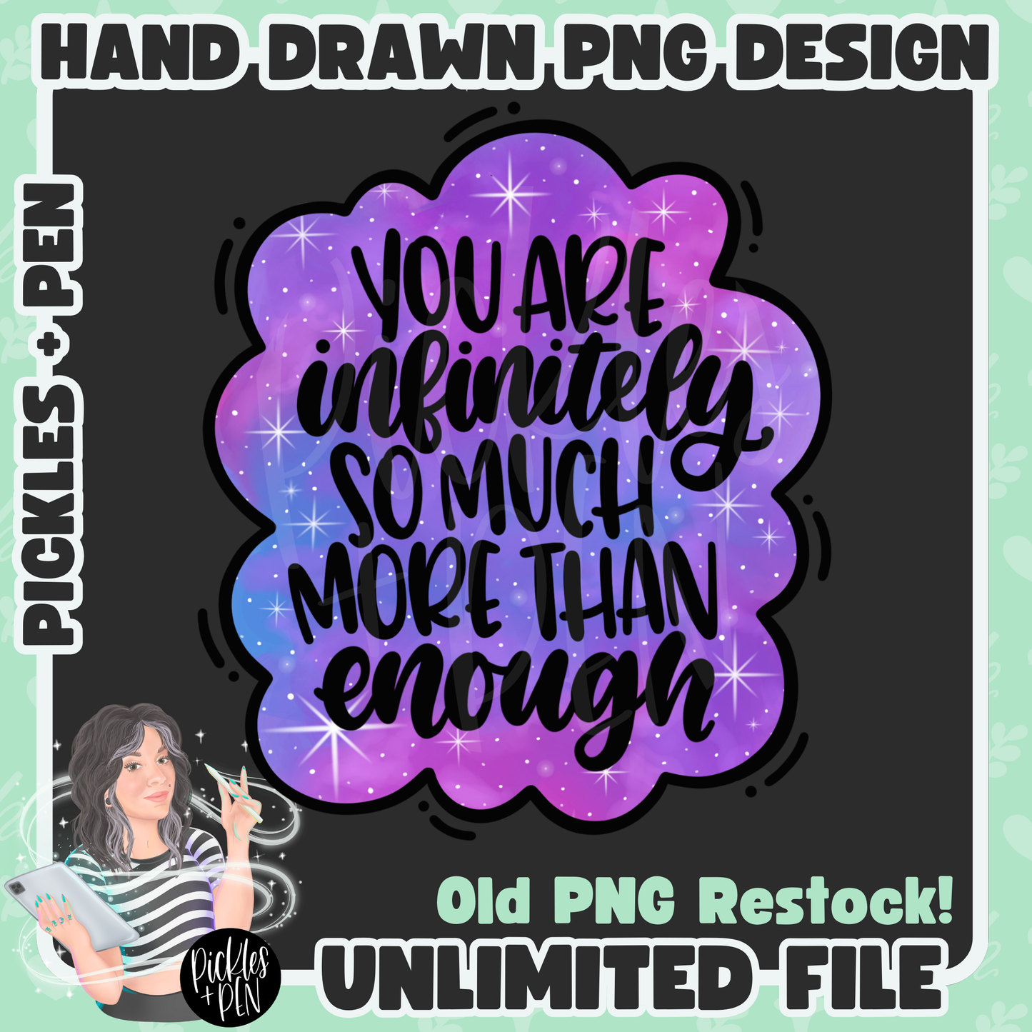 Galaxy You Are Enough PNG [UNLIMITED]