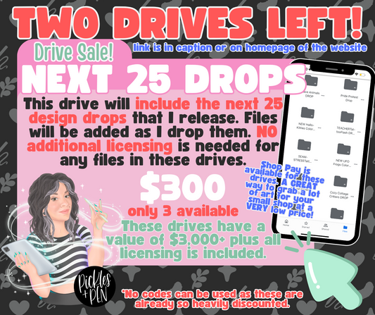 Next 25 Drops Drive Sale [ONLY 3 AVAILABLE]